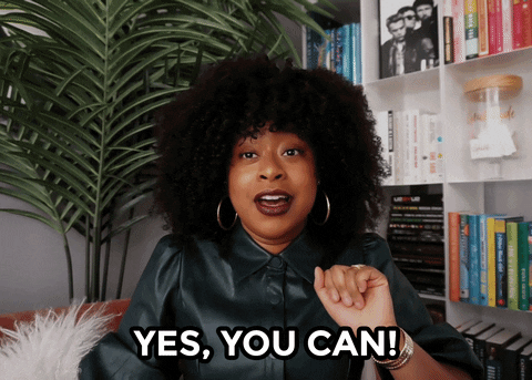 Yes You Can I Believe In You GIF