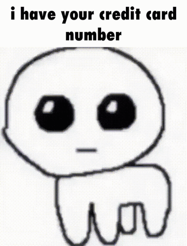 Yippee Creature Have Your Credit Card Number GIF