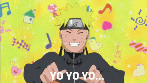 Happy Naruto Yo Yo Yo GIF