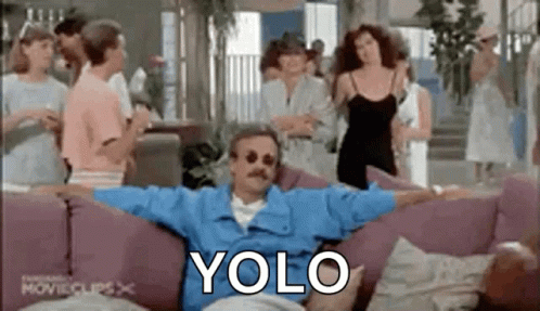 Yolo Weekend At Bernies GIF