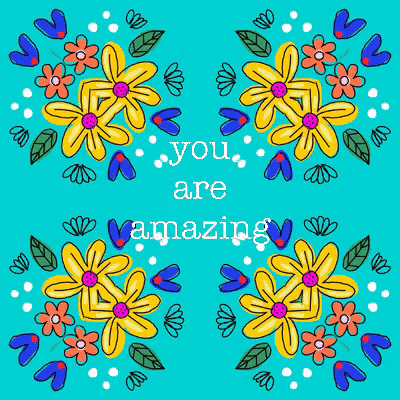 You Are Amazing Flowers Kaleidoscope GIF