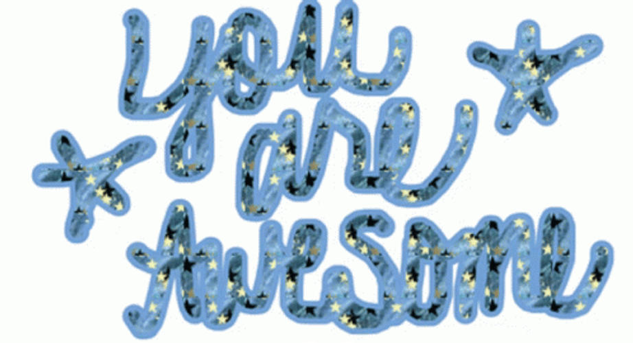 You Are Awesome Star GIF