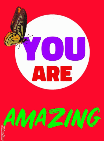You Are Beautiful Amazing Butterfly GIF