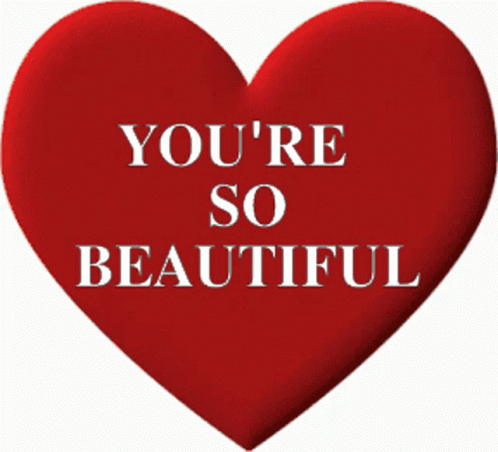 You Are Beautiful Pumping Heart GIF