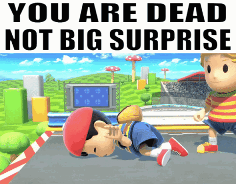 You Are Dead Not Big Surprise Poster
