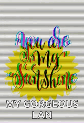 You Are My Sunshine Poster