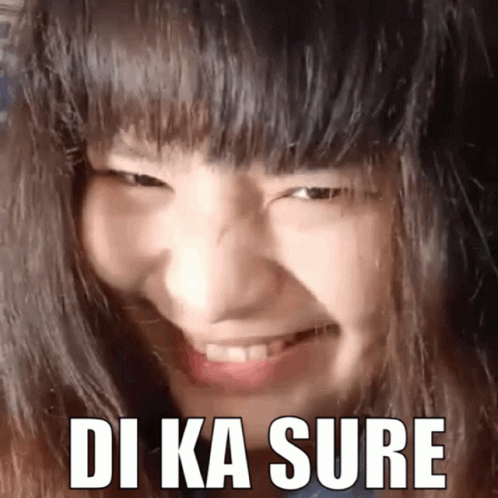 You Are Not Sure Sure GIF