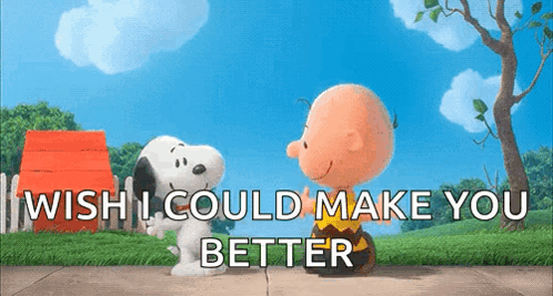 You Better Make Me Better GIF