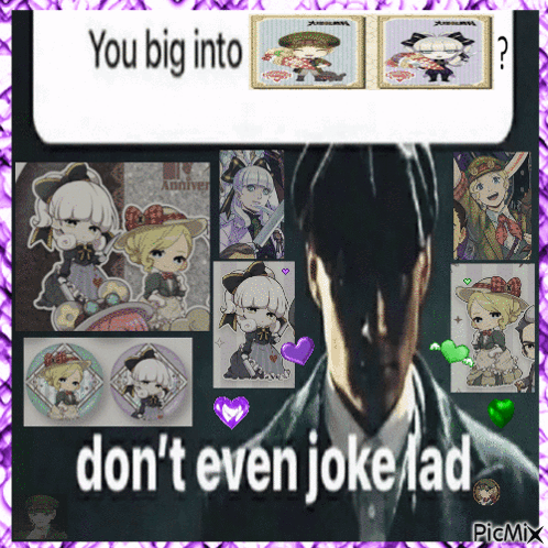 You Big Into Don T Even Joke Ad Man