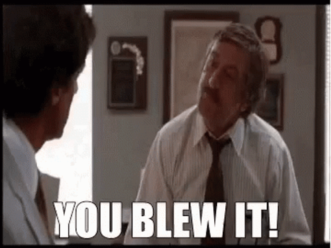 You Blew It Robert De Niro GIF