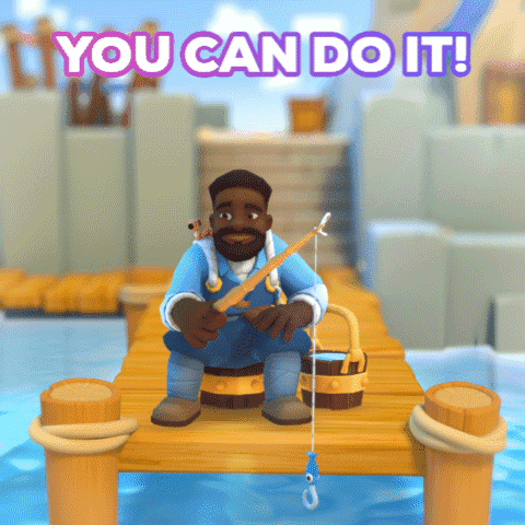 You Can Do It I Believe In You GIF
