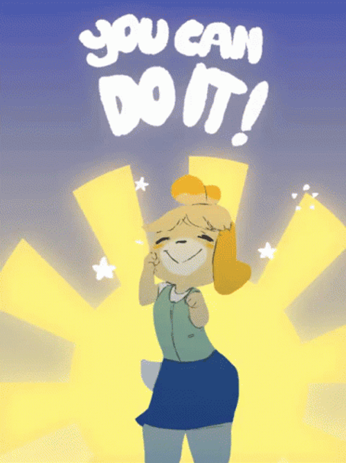 You Can Do It Isabelle GIF