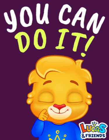You Can Do It Poster With Lucas And Friends GIF