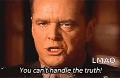 You Can't Handle The Truth Jack Nicholson Lmao GIF