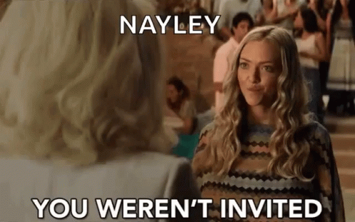 You Weren't Invited You Cant Sit With Us GIF