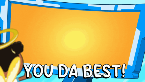 You Da Best Sign With Angel GIF