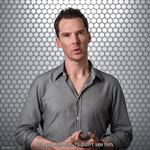 You Didn't See Anything Benedict Cumberbatch GIF