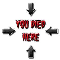 You Died Here Sign with Arrows