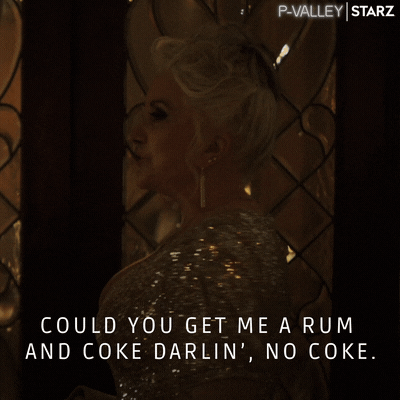 You Get Me A Rum And Coke GIF