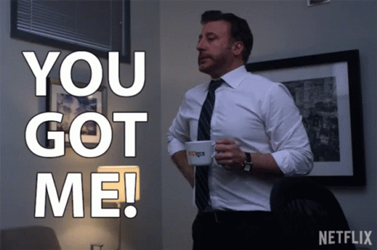 You Got Me Caught In The Act Reaction GIF
