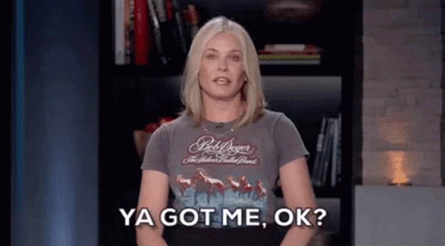 You Got Me Comedian Chelsea Handler GIF