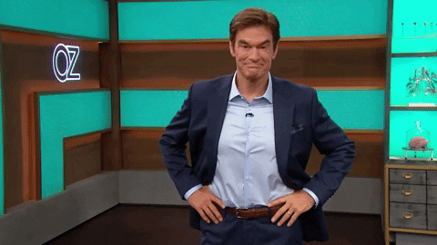 You Got That Right Dr Oz GIF
