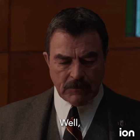 You Got That Right Tom Selleck Blue Bloods GIF