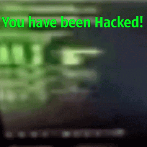 You Have Been Hacker Screen GIF