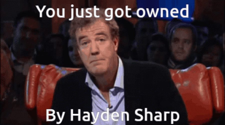 you-just-got-owned-hayden-sharp-zdn1r7skcw3l5c4l.gif