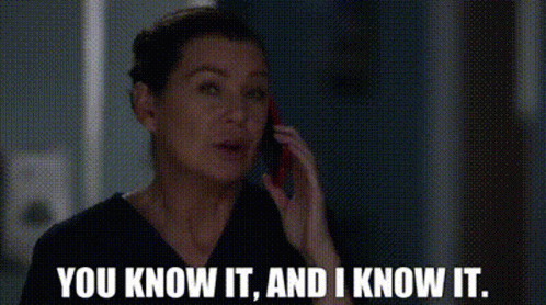 You Know It Meredith Grey Grey's Anatomy GIF