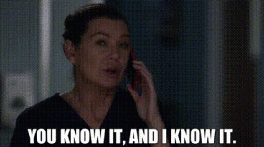 You Know It Meredith Grey Grey's Anatomy GIF