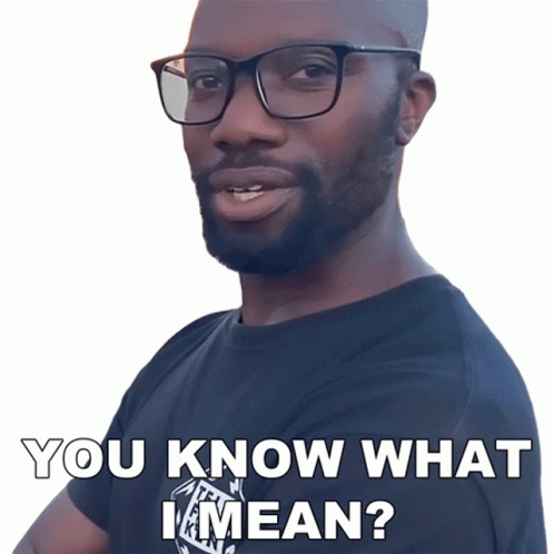 You Know What I Mean Boy GIF