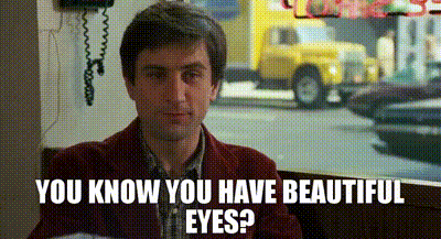 You Know You Have Beautiful Eyes GIF