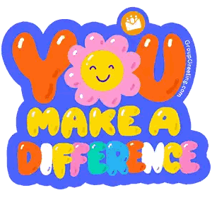 You Make a Difference Flower Sticker