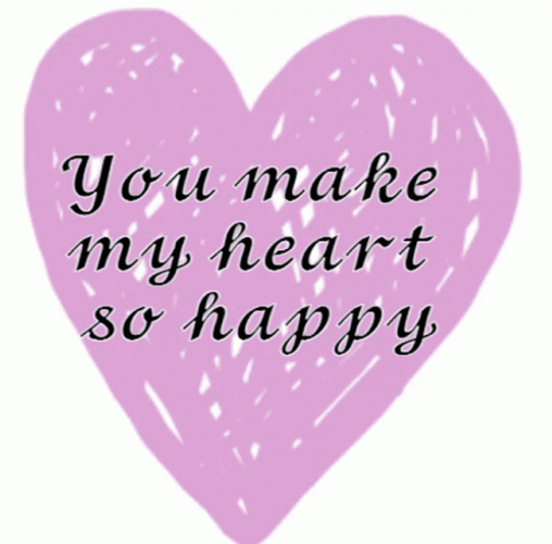 You Make My Heart So Happy GIF