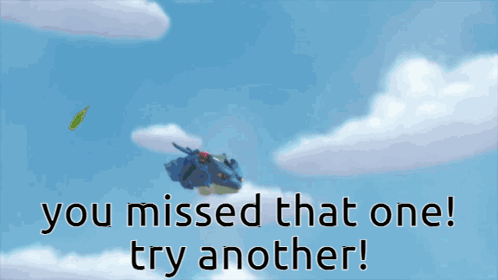 You Missed Try Another One GIF