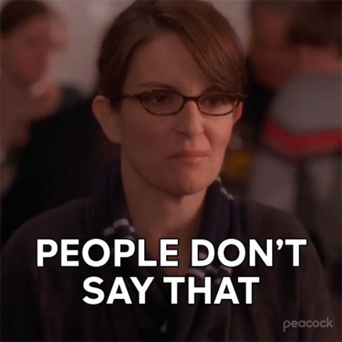 You People Dont Say That Disagree GIF