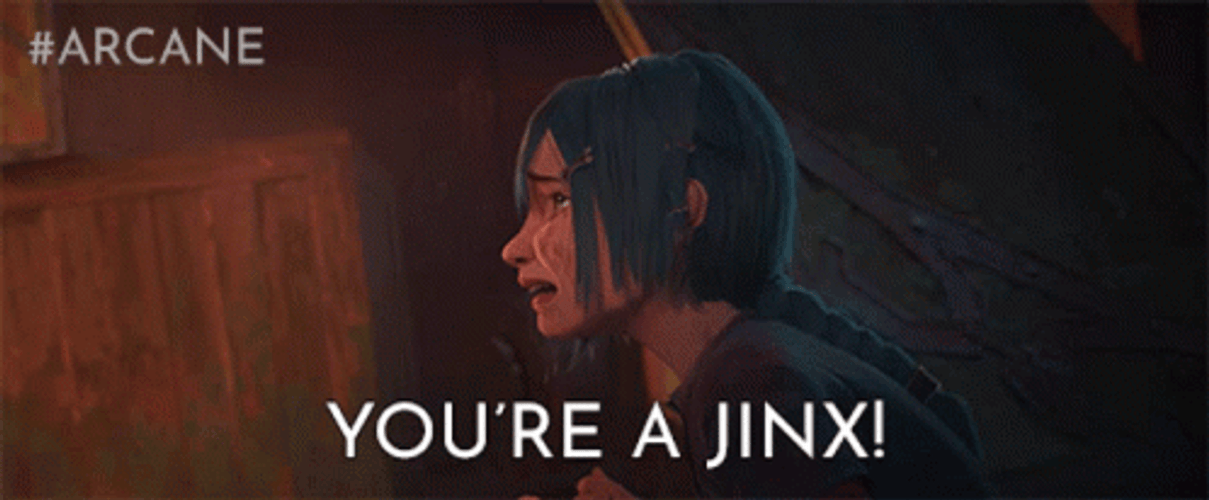 You're A Jinx Arcane GIF