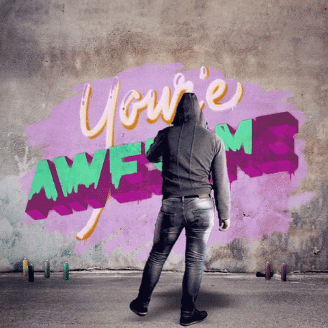 You're Awesome Graffiti Art GIF | GIFDB.com