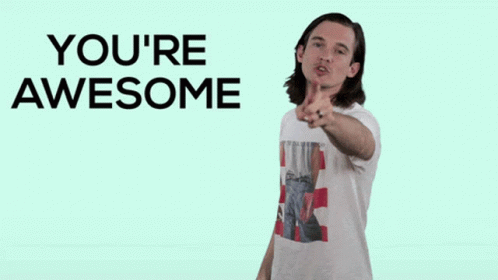 You're Awesome Pointing You GIF