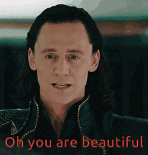 You Re Beautiful Loki Marvel Cinematic Universe GIF