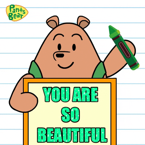 You Re Beautiful Pants Bear GIF