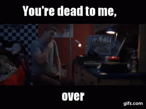 You're Dead To Me Grandmas Boy GIF