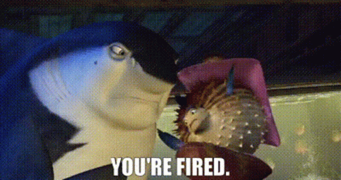 You're Fired Shark Tale GIF