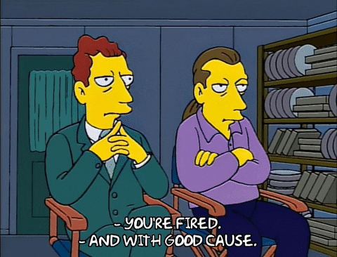 You're Fired The Simpsons GIF