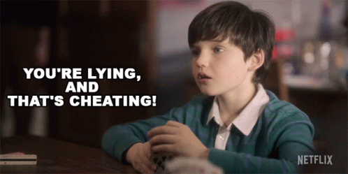 You're Lying And That's Cheating GIF