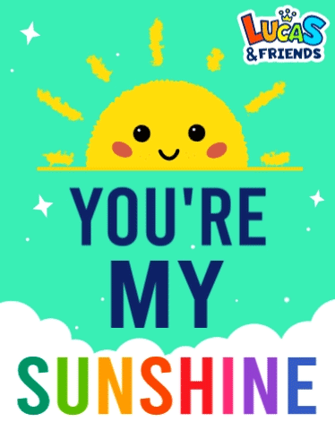 You're My Sunshine Poster GIF