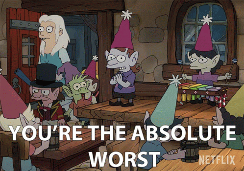You're The Worst Disenchantment Elf GIF