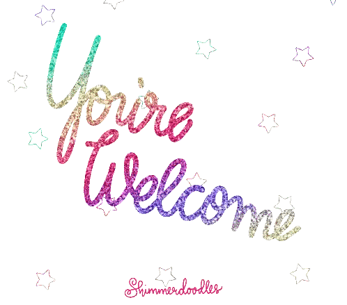 You Re Welcome Text