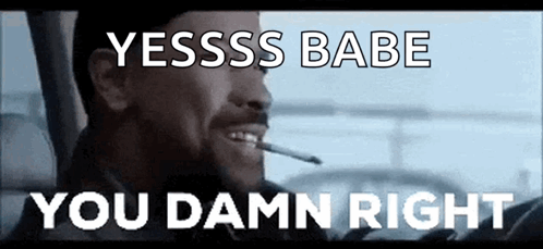 You Riiiight Yes Babe GIF